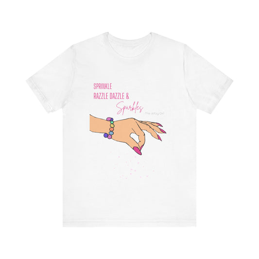 Sprinkle Razzle Dazzle & Sparkles (Light Color Hand) Jersey Short Sleeve Tee