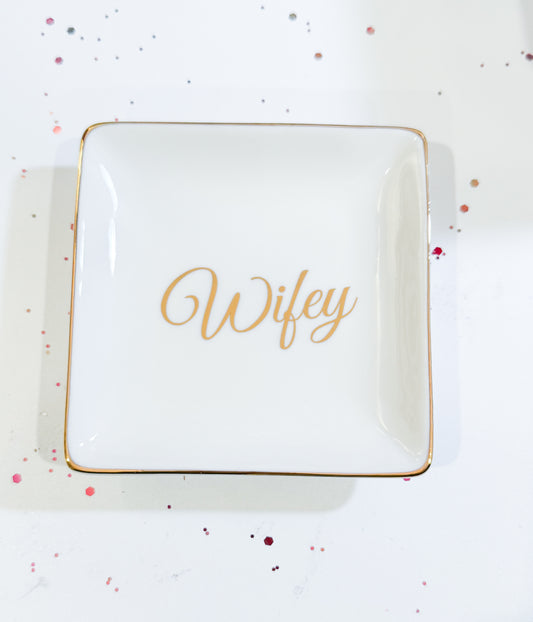Dazzle Dish - Wifey